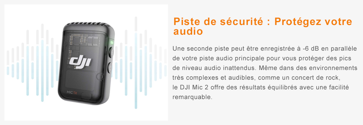 Une deuxième piste peut être enregistrée à -6 dB en parallèle de votre piste audio principale pour vous protéger des pics de niveau audio inattendus. Même dans des environnements très complexes et audibles, comme un concert de rock, le DJI Mic 2 offre des résultats équilibrés avec une facilité remarquable.